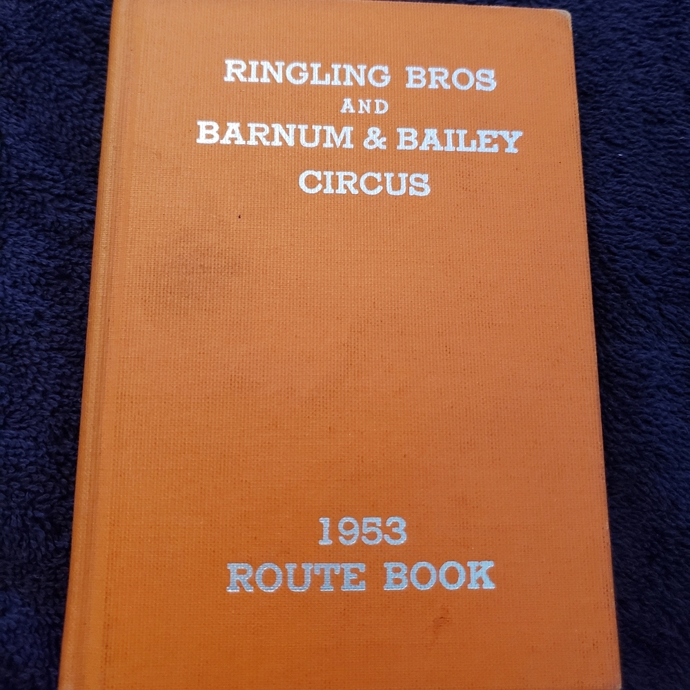 1953 Ringling Bros and Barnum & Bailey Route Book